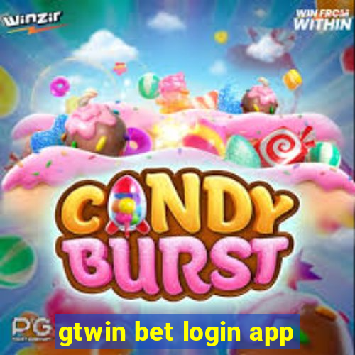 gtwin bet login app